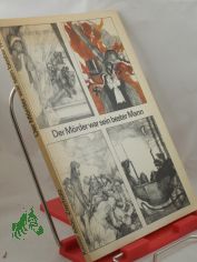 Der M�rder war sein bester Mann / Peter Kaiser ; Norbert Moc ; Heinz-Peter Zierholz