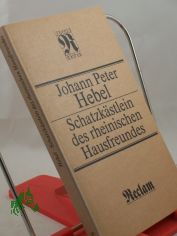 Schatzk�stlein des rheinischen Hausfreundes / Johann Peter Hebel