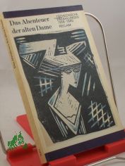 Das Abenteuer der alten Dame : Tschech. Erz�hlungen 1918 - 1945 / aus d. Tschech. hrsg. von Ludwig Richter