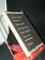 Doch w�hrt nur einen Tag mein Leuchten : ausgew. Prosa / Sandor Pet�fi. Hrsg. u. mit e. Einl. vers. von Vera Thies. Aus d. Ungar. �bers. von Henriette u. Ge?za Engl u. Vera Thies