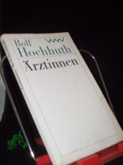 �rztinnen : 5 Akte / Rolf Hochhuth