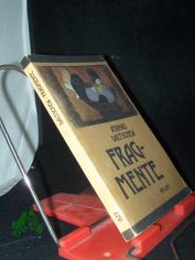 Fragmente : aus d. Bulgar. / Atanas Daltschew. �bers. u. hrsg. von Norbert Randow