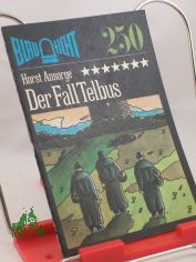 Der Fall Telbus : Kriminalerz�hlung / Horst Ansorge
