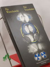 Der Traumladen : wissenschaftl.-phantast. Erz�hlungen / Ilja Warschawski. Aus d. Russ. von Gisela Kuhnert ...