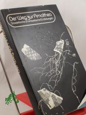 Der Weg zur Amalthea : e. Anthologie sowjet. phantast. Erz�hlungen