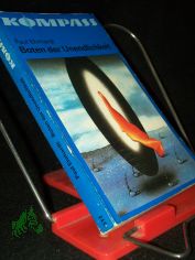 Boten der Unendlichkeit : wiss.-phantast. Roman / Paul Ehrhardt