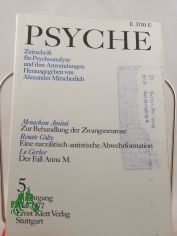 5/31, 1977, Renate G�ltz Eine Grundst�rung in Gestalt einer narzi�tisch-autistischen Abwehrformation