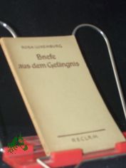 Briefe aus dem Gef�ngnis / Rosa Luxemburg. Mit e. Nachw. v. Hans Marquardt