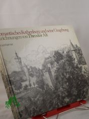 Romantisches Rothenburg und seine Umgebung : Zeichn. / Theodor Alt. Hrsg. von Theodor K�berlin. Die franz. �bers. besorgte A. Schwarzmayer, d. engl. �bers. Richard Crawshaw