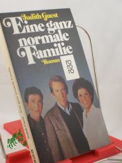 Eine ganz normale Familie : Roman / Judith Guest. Dt. von Karin Polz