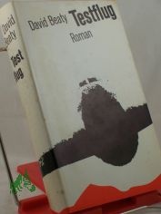 Testflug : Roman / David Beaty. Aus d. Engl. �bertr. von Hans Egon Gerlach