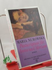 Postscriptum f�r Anna und Miriam : Roman / Maria Nurowska. Aus dem Poln. von Albrecht Lempp