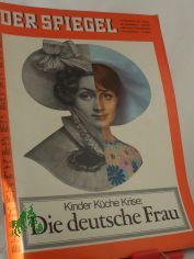 52/1966, Kinder, K�che Krise, Die deutsche Frau