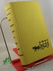 ... Und weiter f�hrt der Weg nach Westen : Roman / John Sedges. Ins Dt. �bertr. von Albert Frey