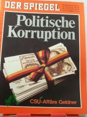 48/1970, Politische Korruption, CSU Aff�re Geldner