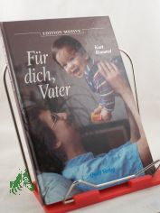 F�r dich, Vater