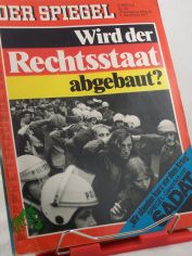 50/1977, Wird der Rechtsstaat abgebaut?