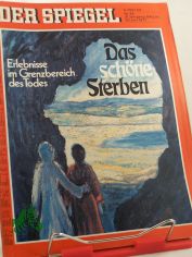 26/1977, Das sch�ne Sterben, Erlebnisse im Grenzbereich des Todes