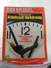 5/1977, Patentrezept Arbeitszeitverk�rzung