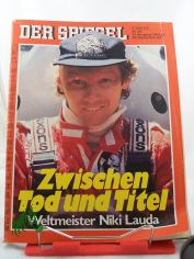 40/1977, Zwischen Tod und Titel, Weltmeister Niki Lauda