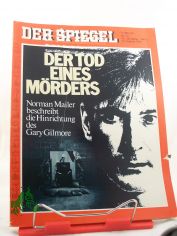 33/1979, Der Tod eines M�rders, Normann Mailer beschreibt die Hinrichtung des Gary  Gilmore