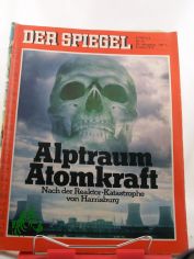 15/1979, Alptraum Atomkraft, nach der Reaktor Katastrophe von Harrisburg