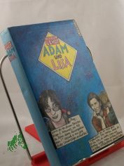 Adam und Lisa / Myron Levoy. Aus d. Amerikan. von G�nter Ohnemus