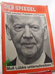 42/1965, Streit zwischen Pr�sident und Kanzler: Mu� L�bke unterschreiben?