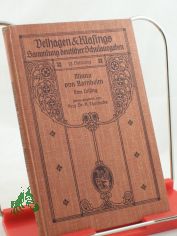 Minna von Barnheim oder Das Soldatengl�ck : Ein Lustsp. in 5 Aufz. ; Lichtdrucknachbildg d. Hs. / Gotthold Ephraim Lessing