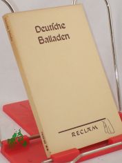 Deutsche Balladen : Von B�rger bis Fontane / Hrsg. Gerhard Keil