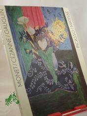 Monet, Cezanne, Gauguin, Picasso, Matisse u. a. : Ausstellung zum 20. Jahrestag d. Wiederer�ffnung d. Sempergalerie ; Meisterwerke aus d. Puschkin-Museum Moskau u. aus d. Ermitage Leningrad ; 18. Sept. bis 31. Okt. 1976, Albertinum / Staatl