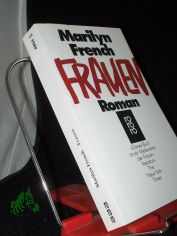 Frauen : Roman / Marilyn French. Dt. von Barbara Duden ...