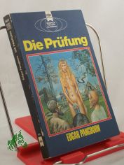 Die Pr�fung : e. klass. Science-fiction-Roman um e. menschl. Frage / Edgar Pangborn. Dt. �bers. von Rene? Mahlow