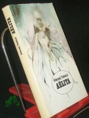 Aelita : Roman / Alexej Tolstoi. Aus d. Russ. �bers. von Hertha v. Schulz