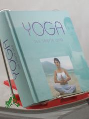 Yoga : Der sanfte Weg