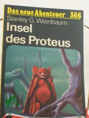 Insel des Proteus / Stanley G. Weinbaum