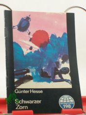 Schwarzer Zorn / G�nter Hesse