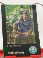Heringskrieg / Fred Mercks