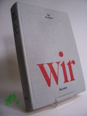 Ihr da oben, wir da unten / Bernt Engelmann ; G�nter Wallraff