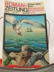 Die Abenteuer Arthur Gordon Pyms / Edgar Allan Poe. Aus d. Amerikan. von Carl W. Neumann