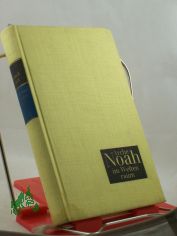 Arche Noah im Weltenraum : Ein utop. Liebesroman / Sergiu Farcasan. Aus d. Rum�n. Dt. von Valentin Lupescu. Illustrationen von Ruth Knorr