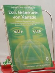 Band. 1., Das Geheimnis von Xanadu 	 Utopisch-technische Erz�hlungen,