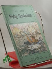 Kiplag Geschichten / Erich K�hler