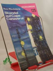 Skandal auf Cape Canaveral / Hans M�ncheberg