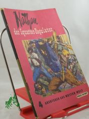 Nathan, der Squatter-Regulator / Charles Sealsfield.