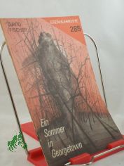 Ein Sommer in Georgetown / David Fischer. Illustrationen: J�rgen Wagner