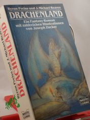 Drachenland : ein Fantasy-Roman / Byron Preiss u. J. Michael Reaves