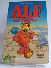 Alf auf Tour : neue Abenteuer mit dem Knuddel-Chaoten / Peter Mennigen