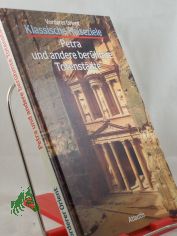 Petra und andere ber�hmte Totenst�dte