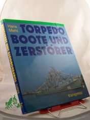Torpedo Boote und Zerst�rer